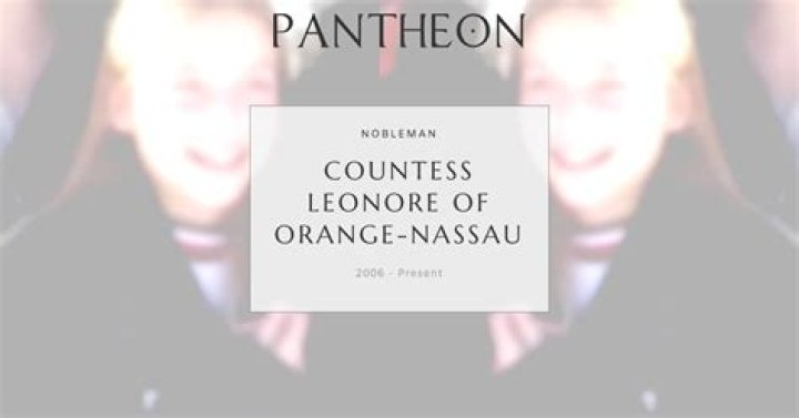 Countess Leonore of Orange-Nassau Biography, Age, Height, Husband, Net Worth, Family