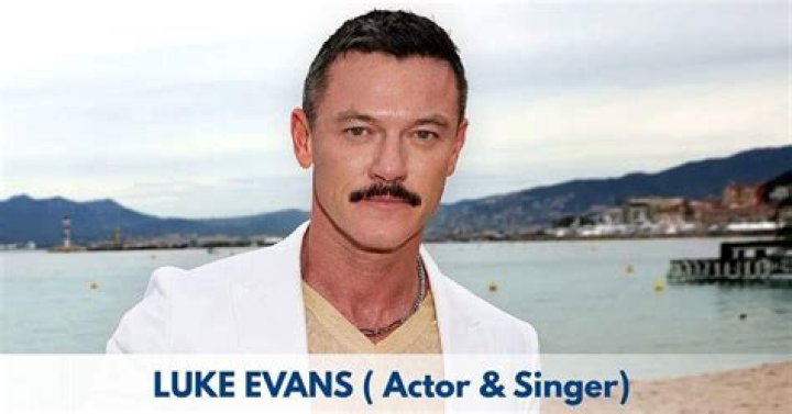Luke Evans Biography, Age, Height, Wife, Net Worth, Family